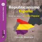 Guíaburros: El Republicanismo En España - Preview