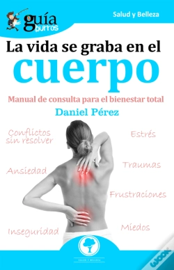Capa do artigo Guíaburros La Vida Se Graba En El Cuerpo