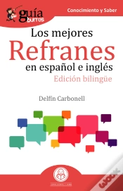 Capa do artigo Guíaburros Los Mejores Refranes En Español E Inglés
