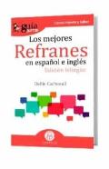Guiaburros Los Mejores Refranes En Espanol E Ingles