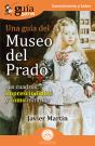 Guíaburros: Una Guía Del Museo Del Prado - Preview