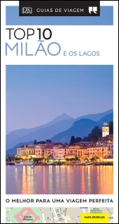 Guias de Viagem Porto Editora - Top 10 Milão e os Lagos