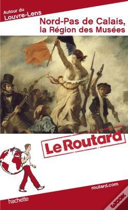 Capa do artigo Guid Du Routard Nord Pas De Calais, Terres De Musee