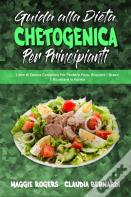 Guida Alla Dieta Chetogenica Per Principianti
