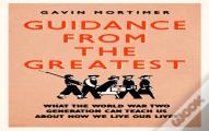 Guidance From The Greatest