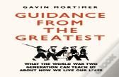 Guidance From The Greatest