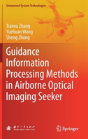 Guidance Information Processing Methods In Airborne Optical Imaging Seeker - Preview