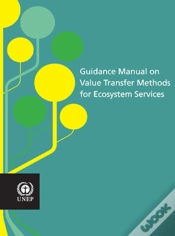 Capa do artigo Guidance Manual On Value Transfer Methods For Ecosystem Services