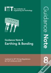 Guidance Note 8: Earthing & Bonding