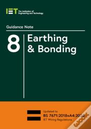 Guidance Note 8: Earthing & Bonding