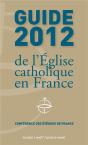 Guide 2012 De L'Eglise Catholique En France - Preview