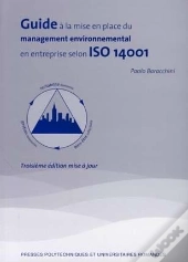 Guide À La Mise En Place Du Management Environnemental En Entreprise Selon Iso 14001