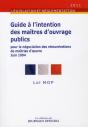 Guide A L'Intention Des Maitres D'Ouvrage Publics Pour La Negociation Des Remunerations De Maitrise - Preview