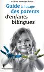 Guide À L'Usage Des Parents D'Enfants Bilingues - Preview