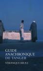 Guide Anachronique De Tanger - Preview