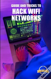 Capa do artigo Guide And Tricks To Hack Wifi Networks