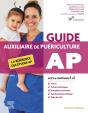 Guide Ap : Auxiliaire De Puériculture ; La Référence Des Études Ap - Preview
