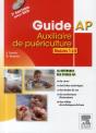 Guide Ap ; Auxiliaire De Puériculture ; Modules 1 À 8 Du Deap (7e Édition) - Preview