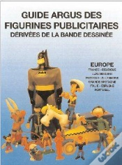 Capa do artigo Guide Argus Figurines Publicitaires Derivées De La Bande Dessinée