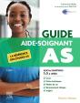 Guide As - Aide-Soignant : La Référence Des Études As - Preview