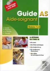 Capa do artigo Guide As ; Aide-Soignant ; Modules 1 À 8 (3e Édition)