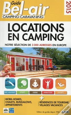 Capa do artigo Guide Bel-Air ; Locations En Camping (Édition 2015)