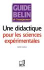 Guide Belin De L'Enseignement : Une Didactique Pour Les Sciences Expérimentales - Preview