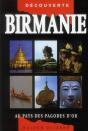 Guide Birmanie - Au Pays Des Pagodes D'Or - Preview