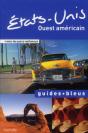 Guide Bleu Etats-Unis Ouest - Preview