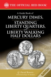 Capa do artigo Guide Book Of Mercury Dimes, Standing Liberty Quarters, And Liberty Walking Half Dollars