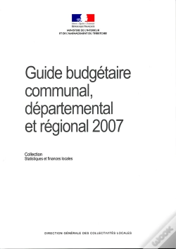 Capa do artigo Guide Budgétaire, Communal, Départemental Et Régional 2007