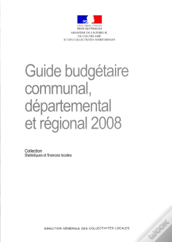 Capa do artigo Guide Budgétaire Communal, Départemental Et Régional (Édition 2008)
