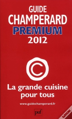 Capa do artigo Guide Champerard Premium 2012 ; La Grande Cuisine Pour Tous