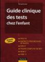 Guide Clinique Des Tests Chez L'Enfant (2e Édition) - Preview
