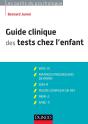 Guide Clinique Des Tests Chez L'Enfant ; Wisc-Iv ; Matrices Progressives De Raven ; Edei ; Figure Complexe De Rey ; Nemi-2 ; Kabc-Ii ; 3ème Édition - Preview