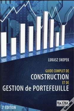 Capa do artigo Guide Complet De Construction Et De Gestion De Portefeuille (2eme Edition)