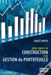 Capa do artigo Guide Complet De Construction Et De Gestion De Portefeuille (3e Édition)