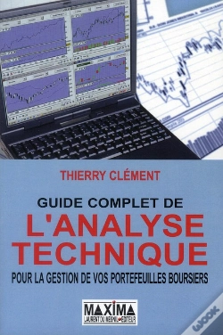 Capa do artigo Guide Complet De L'Analyse Technique Pour La Gestion De Vos Portefeuilles Boursiers 2011-2012