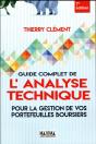 Guide Complet De L'Analyse Technique Pour La Gestion De Vos Portefeuilles Boursiers 7ed Augmentee - Preview