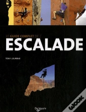 Guide Complet De L'Escalade