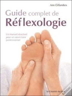 Capa do artigo Guide Complet De Réflexologie ; Un Manuel Structuré Pour Un Savoir-Faire Professionnel