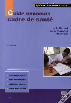 Capa do artigo Guide Concours Cadre De Santé (5e Édition)