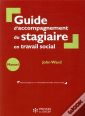 Guide D'Accompagnement Du Stagiaire En Travail Social