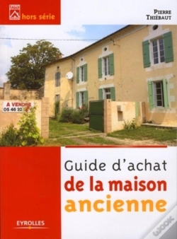 Capa do artigo Guide D'Achat De La Maison Ancienne