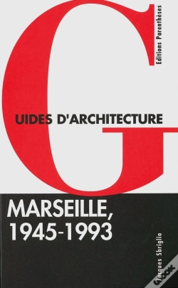 Capa do artigo Guide D'Architecture Marseille 1945-1993