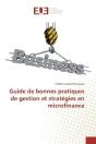 Guide De Bonnes Pratiques De Gestion Et Strategies En Microfinance - Preview