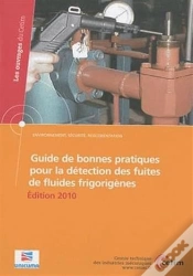 Capa do artigo Guide De Bonnes Pratiques Pour La Détection Des Fuites De Fluides Frigorigènes (Édition 2010)