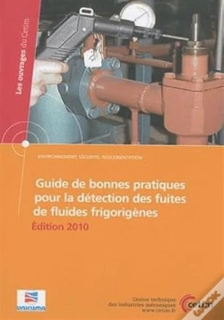 Capa do artigo Guide De Bonnes Pratiques Pour La Détection Des Fuites De Fluides Frigorigènes (Édition 2010)