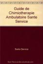 Guide De Chimiotherapie Ambulatoire - Preview