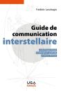 Guide De Communication Interstellaire : Astrolinguistique, Exploration Spatiale, Science-Fiction - Preview
